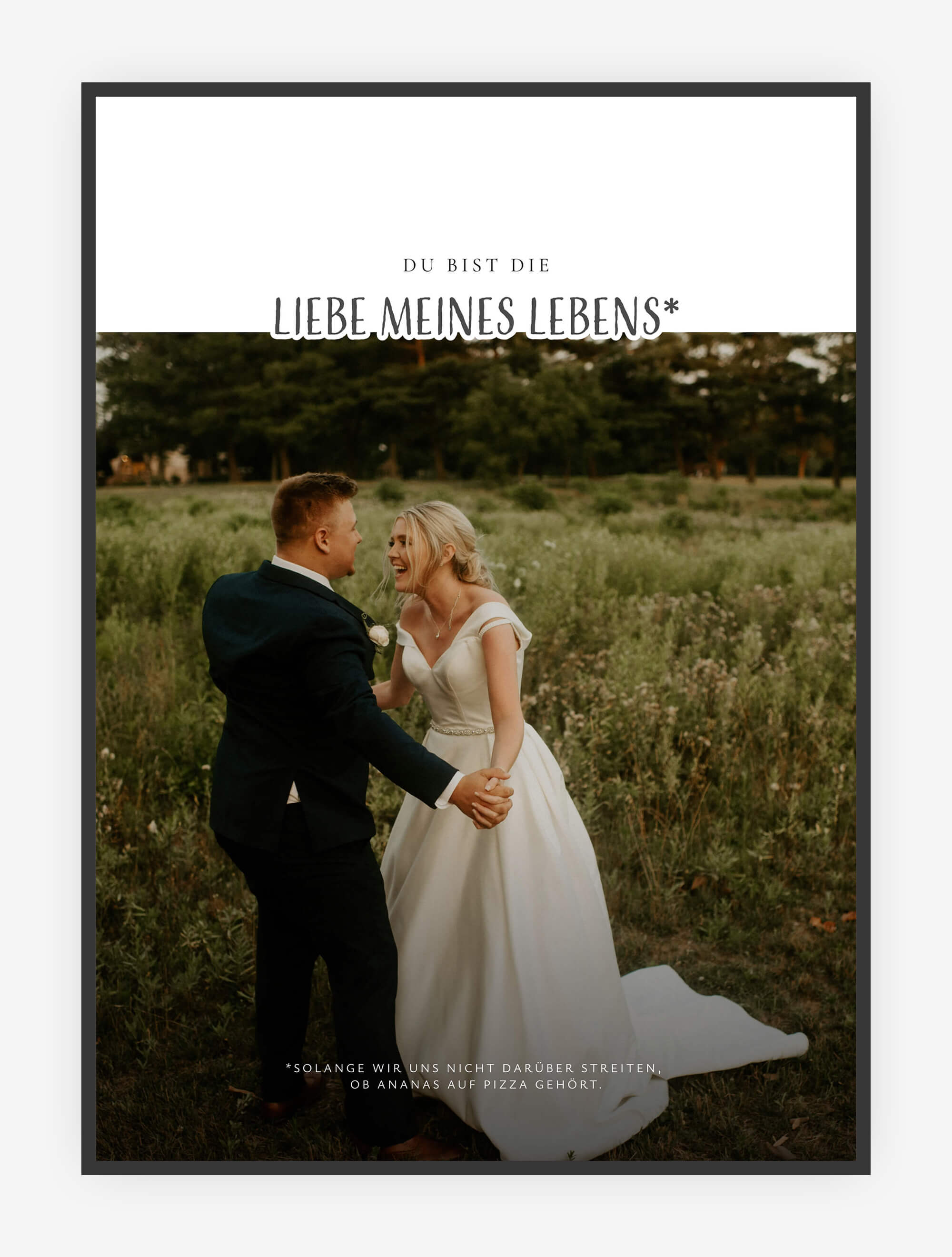 Liebe meines Lebens Humor-Print