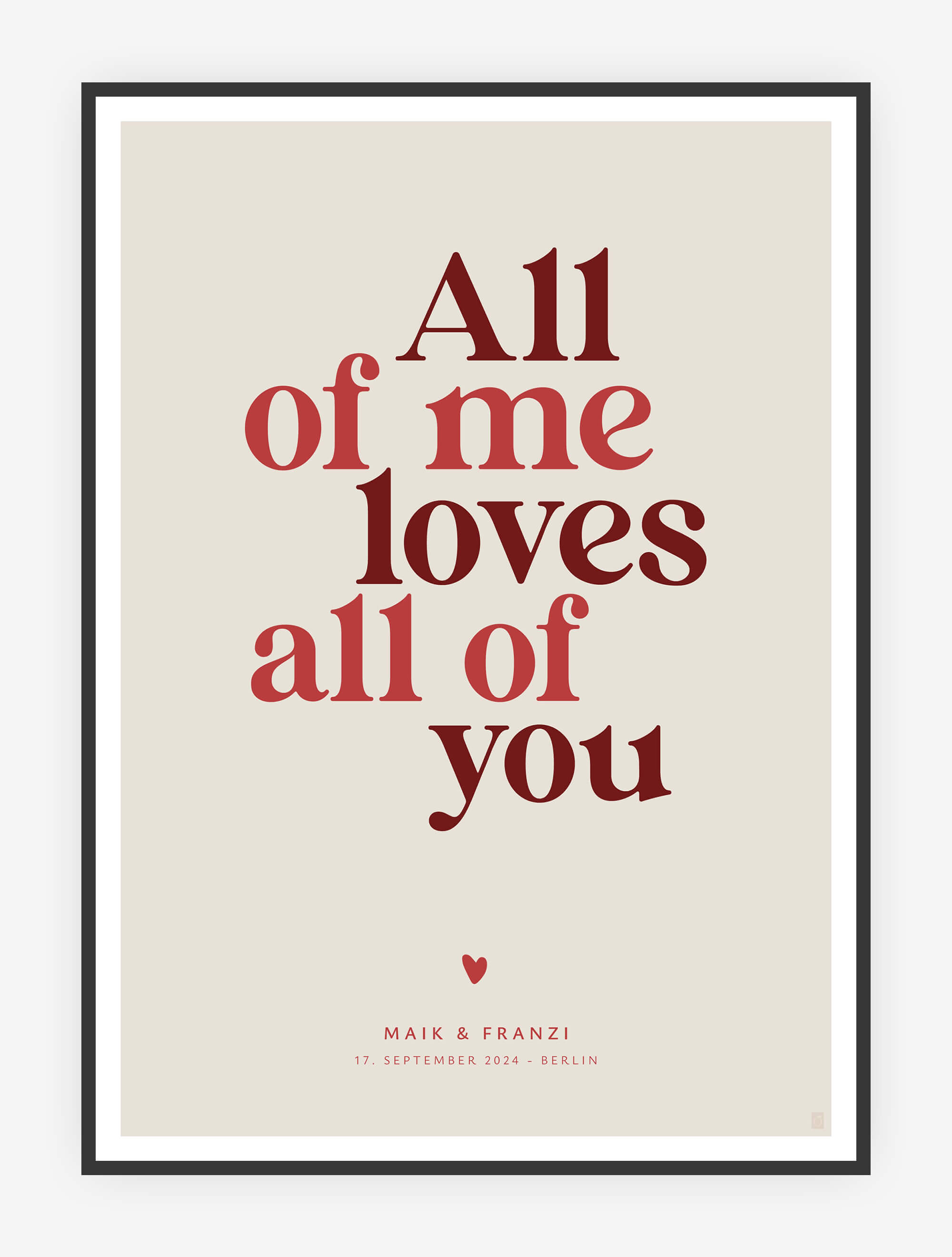All of Me Print
